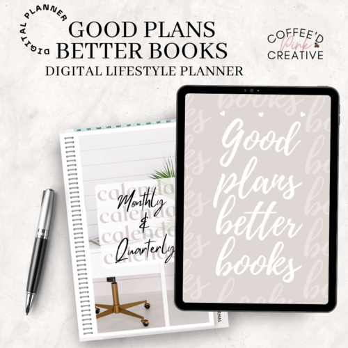 Good Plans Better Books Digital Planner