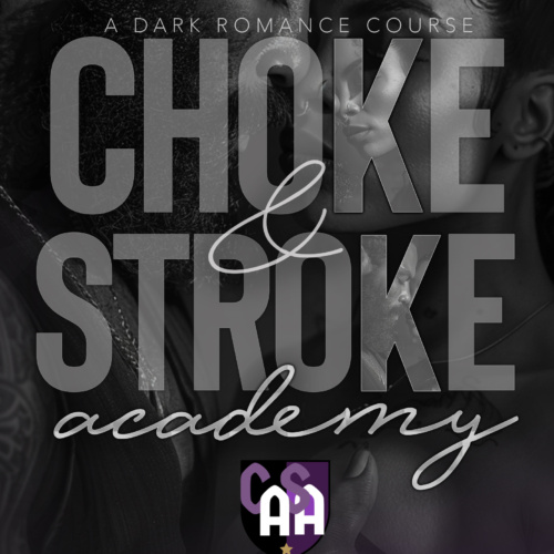 Choke and Stroke Academy eBook