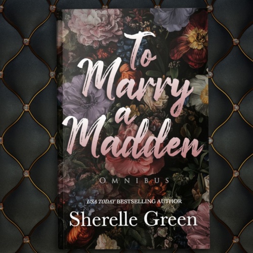 To Marry a Madden Omnibus